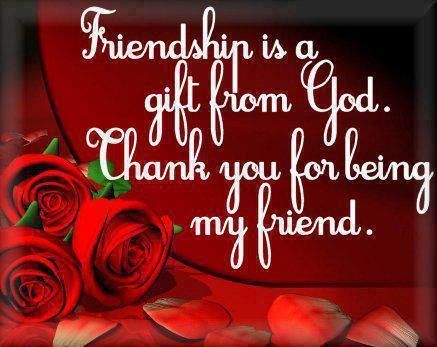  photo 290178-Friendship-Is-A-Gift-From-God...thank-You-For-Being-My-Friend_zpsbqx5y4m5.jpg